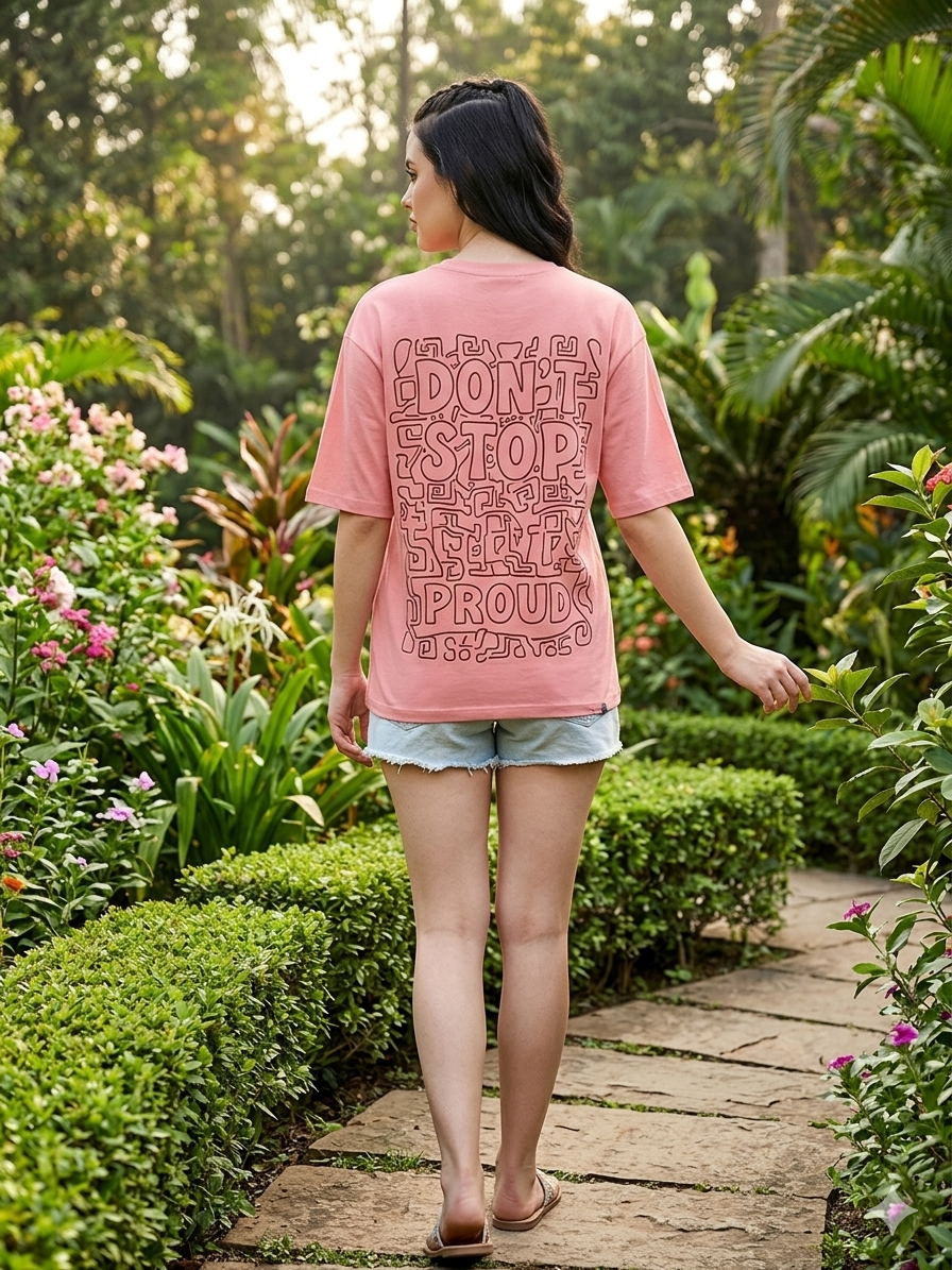 Women's Peach Pink Oversized Graphic T-Shirt – "Don't Stop Proud" Back Doodle Typography Print Cotton Tee